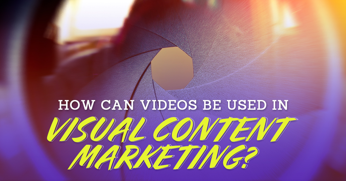 How can videos be used in visual content marketing image